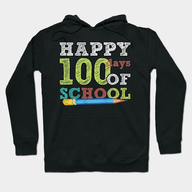 Happy 100 Days Of School Hoodie by NatalitaJK